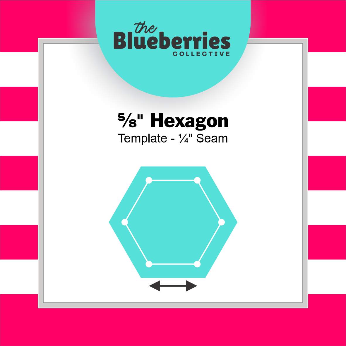 5/8 inch hexagon template - 1/4" seam